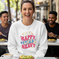 Load image into Gallery viewer, Be Happy Lift Heavy Crewneck Sweatshirt | Women