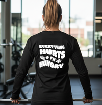 Load image into Gallery viewer, Everything Hurts and I’m Hungry | Funny Women’s Gym Long Sleeve Tee