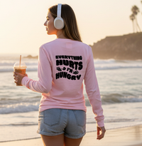 Load image into Gallery viewer, Everything Hurts and I’m Hungry | Funny Women’s Gym Long Sleeve Tee