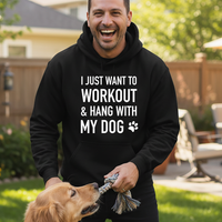 Load image into Gallery viewer, Workout and Hang with my Dog Hoodie | Unisex