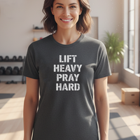 Load image into Gallery viewer, Lift Heavy Pray Hard T-shirt | Unisex