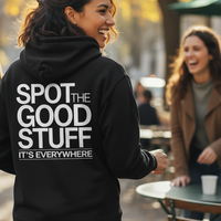 Load image into Gallery viewer, Spot the Good Stuff Hoodie | Unisex