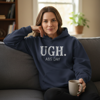 Load image into Gallery viewer, Ugh. Abs Day Hoodie | Unisex